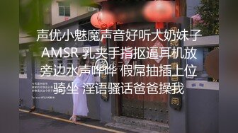 午夜寻花再约大奶妹 近距离口交 骑乘猛操晃动大奶非常诱人