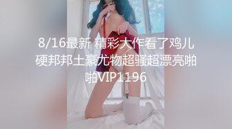 猎奇最美TS紫菀合集系列5