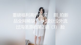 第一坊颜值不错身材丰满御姐美女主播爱爱直播大秀 激情自慰大秀 十分诱人