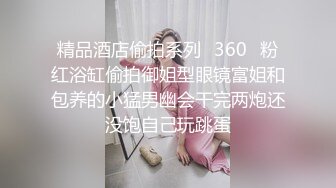 美臀，巨乳少妇，操起来就是爽（2）