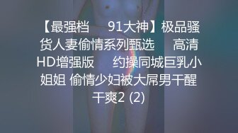 商场跟踪抄底短裙美女✿没想到她竟然没穿内裤✿可能跟的太近白了我一眼✿还好没被发现