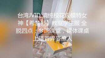 00年小母狗露脸，清秀的校园脸蛋，肌肤很嫩很嫩，吃鸡和学习课本知识那样认真，被操时轻轻哼叫出来，美妙呻吟！