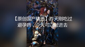 【高端泄密】超级美女黄玲与男友性爱自拍流出