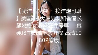 KTV女厕偷拍高跟长发美女肥厚的鲍鱼细窄的逼缝