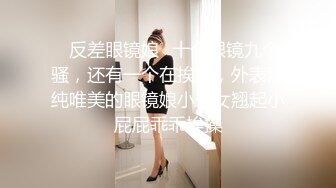 【稀缺资源】某房流出作品 各种另类小视屏合集 自慰女，刮逼毛，啪啪，还有展示独门技术的67V