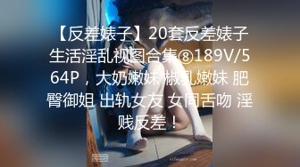 【新片速遞】带妹子KTV畅玩,吃完东西拉进厕所,抱到洗漱台上啪啪,无套内谢,BB还专门剃了毛