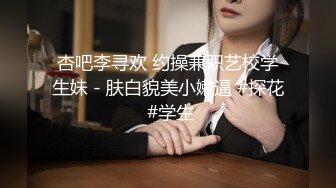 开坦克大奶妹啪啪口交舔弄后入大屁股晃动奶子