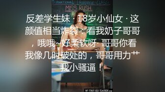 正宗莞式服务 深喉口交 两炮中场休息浴室贴身胸推