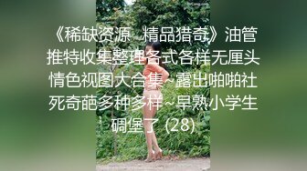 最新重磅订阅②，露脸女神OF极品大奶美臀博主amam7078高贵的气质迷人的身材，露出紫薇啪啪一样也不少 (2)