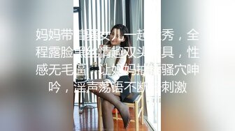 最新流出NTR骚妻极品崇黑讨黑BBC女神【爱已婚少妇】私拍完结，被黑驴屌花式爆肏3P生猛国屌已经满足不了 (7)