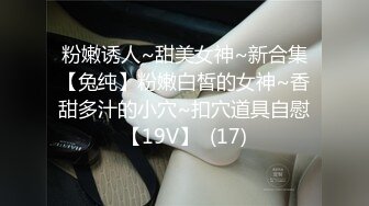   气质身段超好模特兼职美女掏出大屌吸吮深喉，小伙正入爆操气喘吁吁，后入猛操最后冲刺