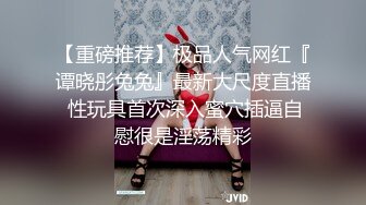  漂亮小美女吃 太大了 啊啊不行了我要死了你还不射 估计我三天下不了床