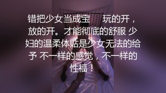 大神自拍,與49歲豐滿巨臀大奶媽媽母子XXOO,老茓太敗火了6P+1V