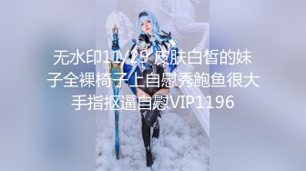 【底层大保健】山东小伙到会所挑个苗条小少妇，全套服务漫游毒龙技术过硬，妹子很骚鸡巴插入就开始大声淫叫