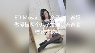 熟女阿姨 舒不舒服 啊啊快点用力操 身材丰腴前凸后翘 聊聊天培养感情吃饱喝足 骚逼抠的哗哗响嘴巴叼着内内操逼超猛