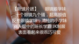 灌醉身材丰满的熟女大嫂各种姿势玩她的大肥鲍