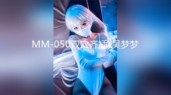 G奶女神【激情少女】自慰口爆乳交浴缸啪啪~顶级视觉盛宴