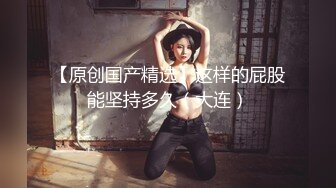 《顶流网红✿私拍》露脸才是王道！干练短发童颜巨乳肥臀反差网红muay订阅福利，露出3P紫薇双洞高潮无下限