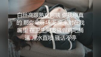  大屌老公女上位暴力无套打桩颜值老婆，再换个体位后入操逼