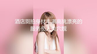 ❤️❤️两个超嫩小萝莉 双女自慰 两女争吃一个鸡鸡 叠罗汉被大屌轮流狂操~无套内射中出